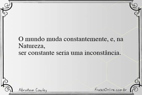 Frase de Abraham Cowley