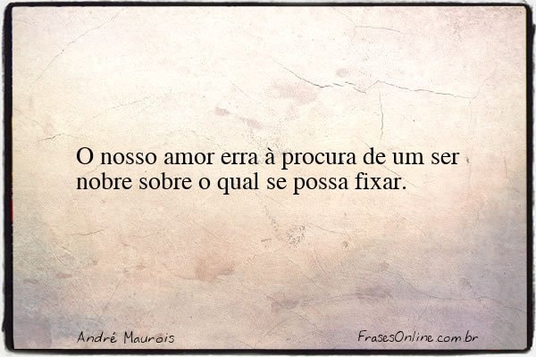 Frase de André Maurois