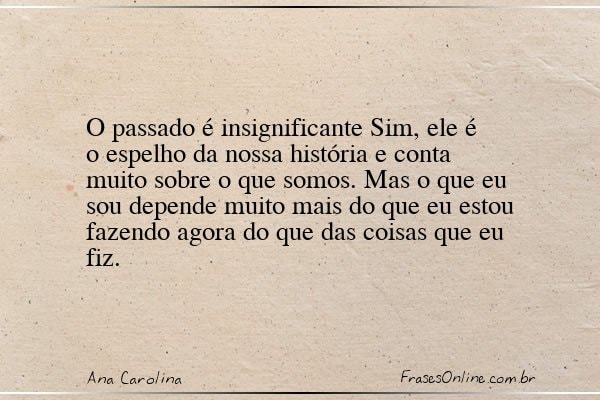 Frase de Ana Carolina