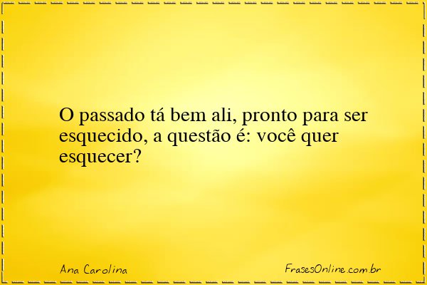 Frase de Ana Carolina