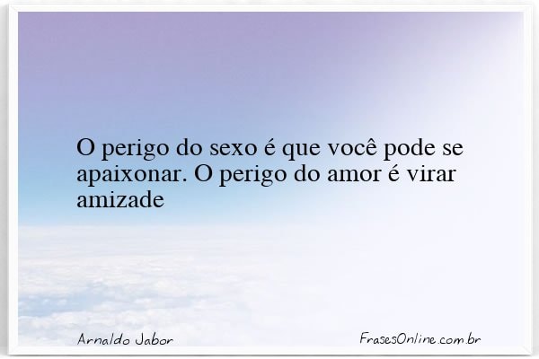 Frase de Arnaldo Jabor