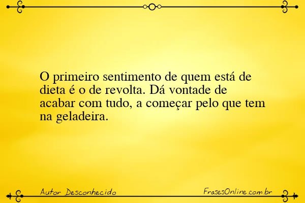 Frase de Autor Desconhecido