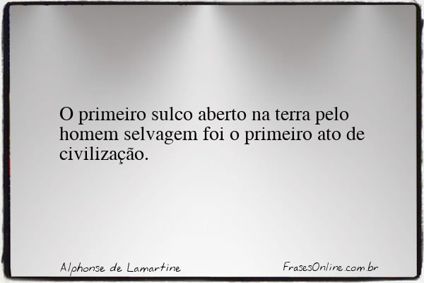 Frase de Alphonse de Lamartine