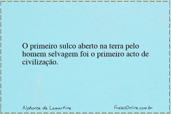 Frase de Alphonse de Lamartine