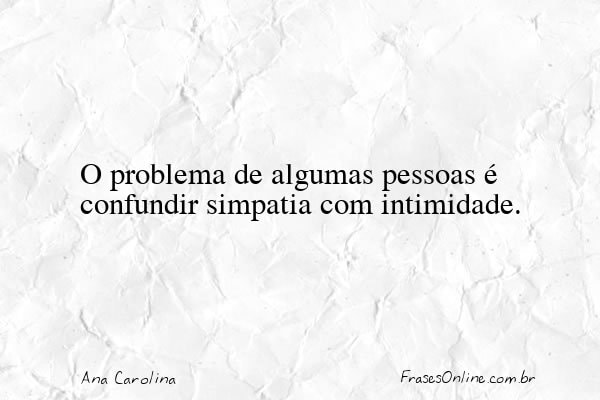 Frase de Ana Carolina