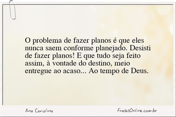 Frase de Ana Carolina