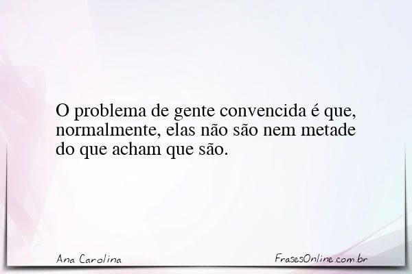 Frase de Ana Carolina