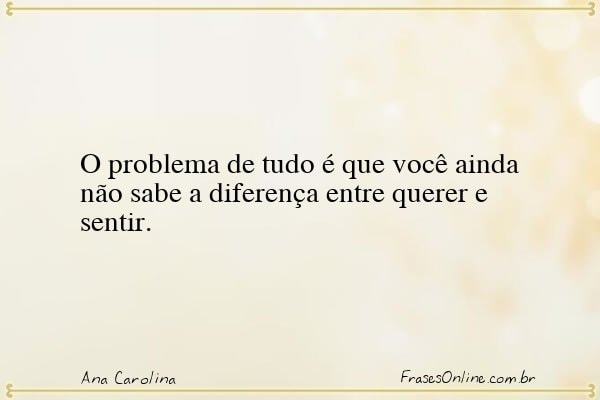 Frase de Ana Carolina