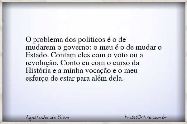 Frase de Agostinho da Silva