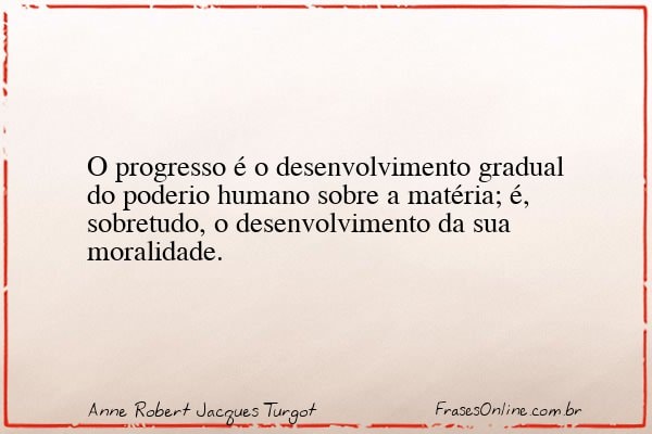 Frase de Anne Robert Jacques Turgot