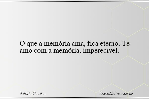 Frase de Adélia Prado