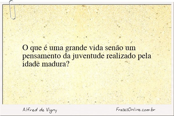 Frase de Alfred de Vigny