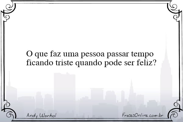 Frase de Andy Warhol