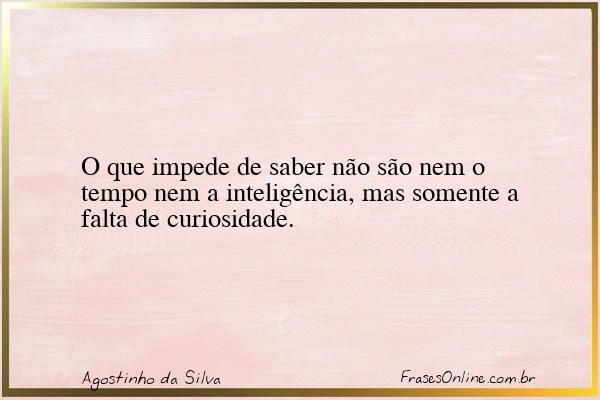 Frase de Agostinho da Silva