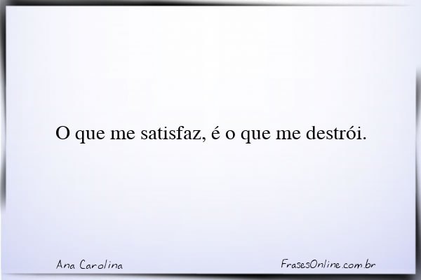 Frase de Ana Carolina