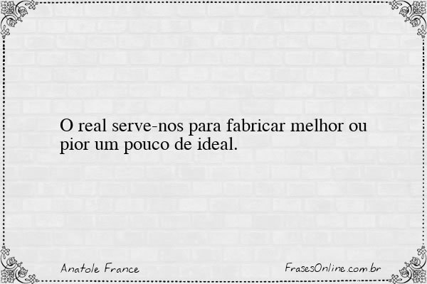 Frase de Anatole France