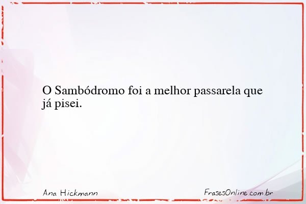 Frase de Ana Hickmann