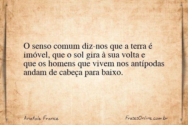 Frase de Anatole France