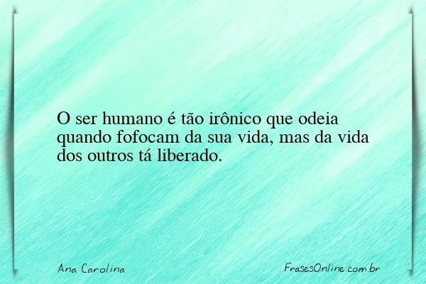 Frase de Ana Carolina