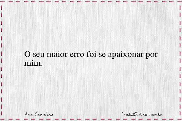 Frase de Ana Carolina