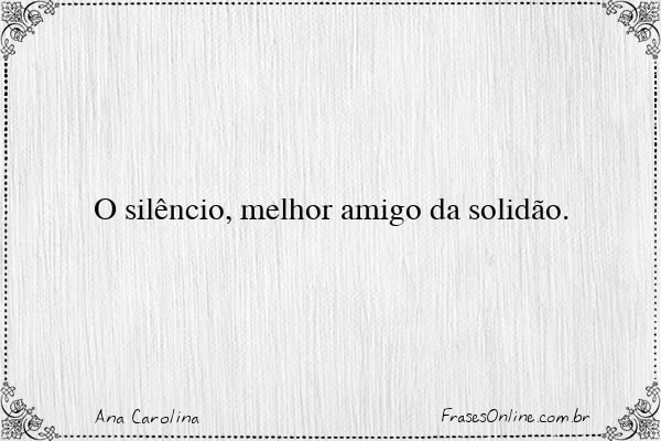 Frase de Ana Carolina