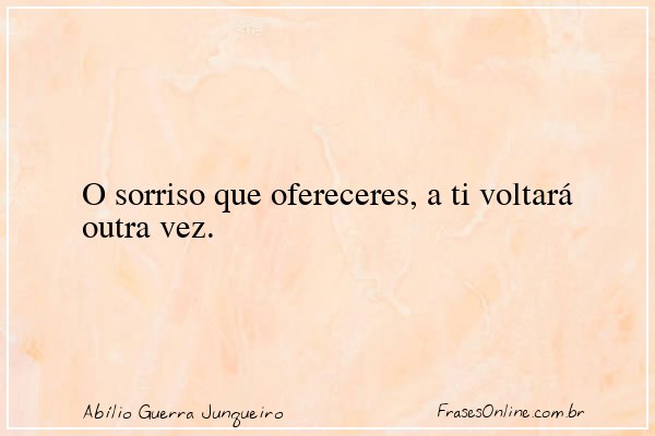 Frase de Abílio Guerra Junqueiro