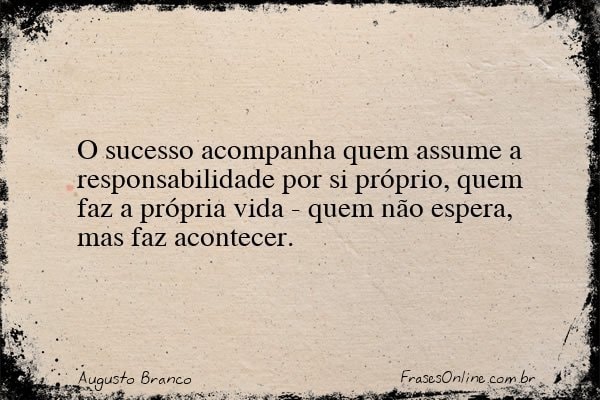 Frase de Augusto Branco