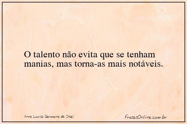 Frase de Anne Louise Germaine de Staël