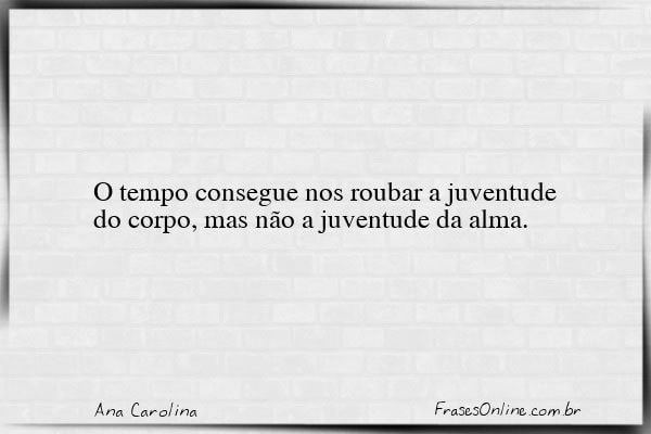 Frase de Ana Carolina