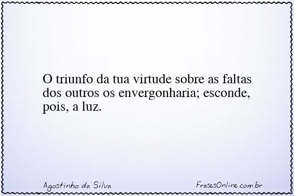 Frase de Agostinho da Silva