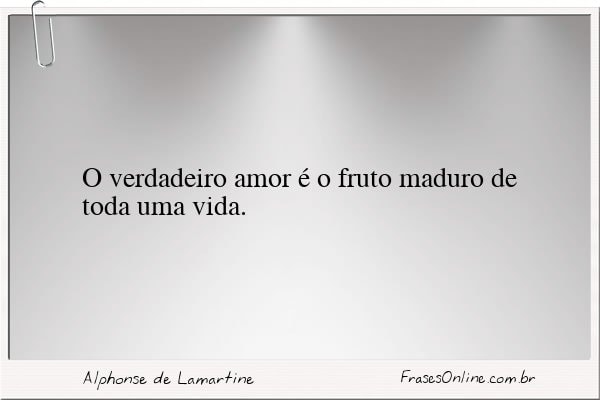Frase de Alphonse de Lamartine