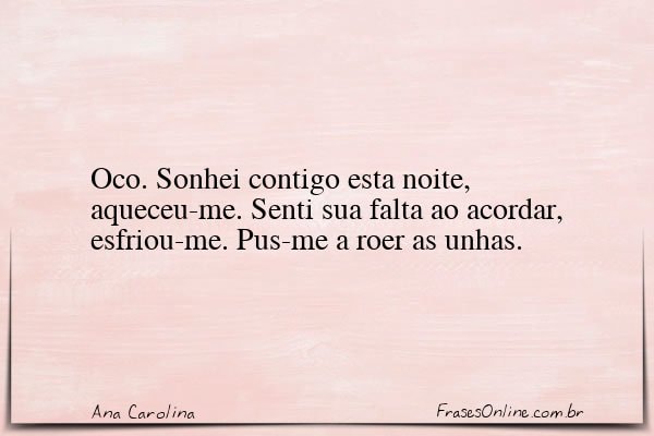 Frase de Ana Carolina