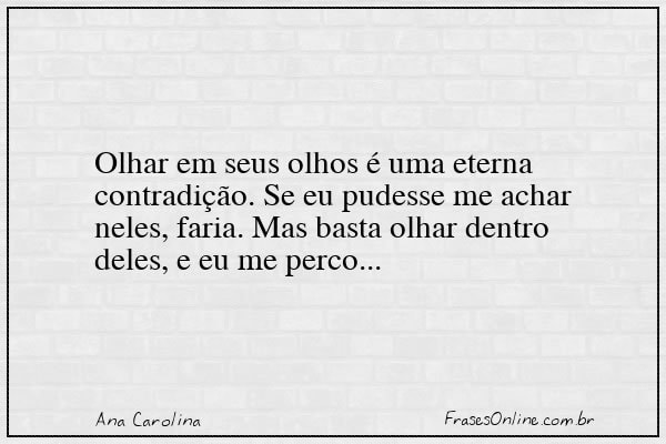 Frase de Ana Carolina