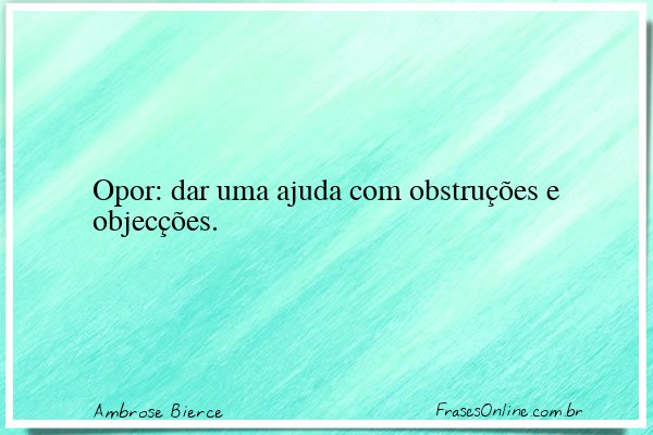 Frase de Ambrose Bierce