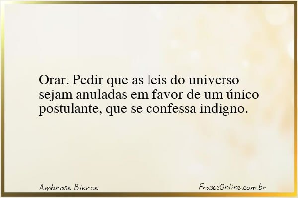 Frase de Ambrose Bierce