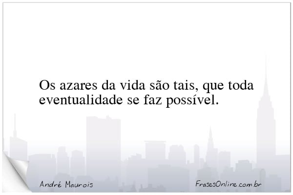 Frase de André Maurois