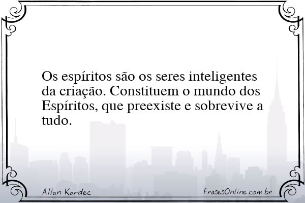 Frase de Allan Kardec