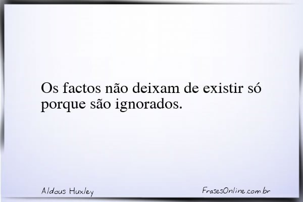 Frase de Aldous Huxley