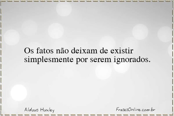 Frase de Aldous Huxley