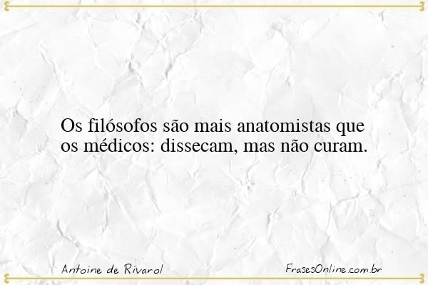 Frase de Antoine de Rivarol