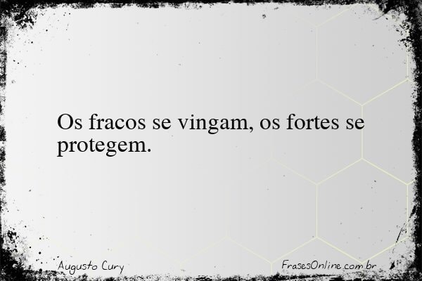 Frase de Augusto Cury