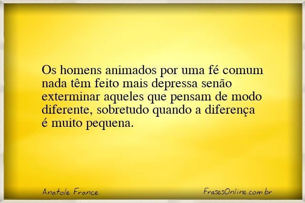 Frase de Anatole France