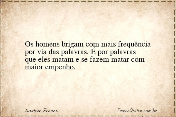 Frase de Anatole France