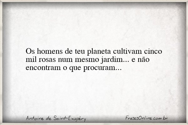 Frase de Antoine de Saint-Exupéry
