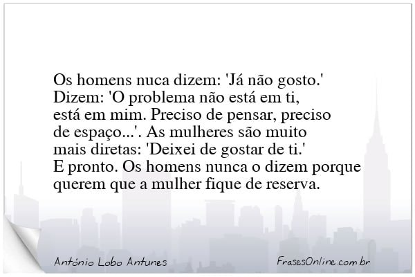 Frase de António Lobo Antunes