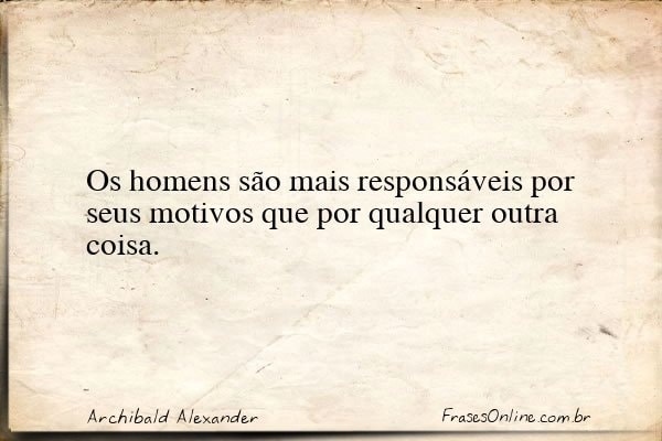 Frase de Archibald Alexander