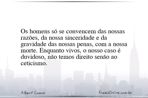 Frase de Albert Camus