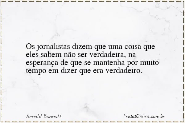 Frase de Arnold Bennett