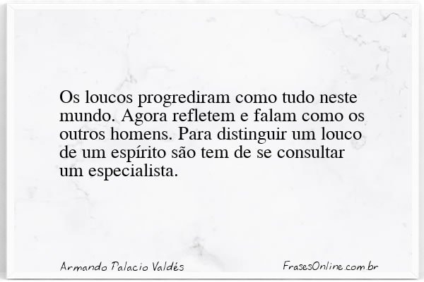 Frase de Armando Palacio Valdés