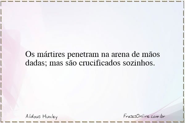 Frase de Aldous Huxley